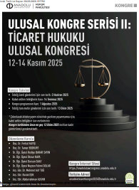 Anadolu Üniversitesi Hukuk Fakültesi Ulusal Kongre Serisi II: Ticaret  Hukuku Ulusal Kongresi Duyurusu - Duyurular | ADYÜ